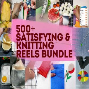 500+ Satisfying Reels Bundle,Ins